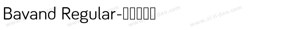 Bavand Regular字体转换